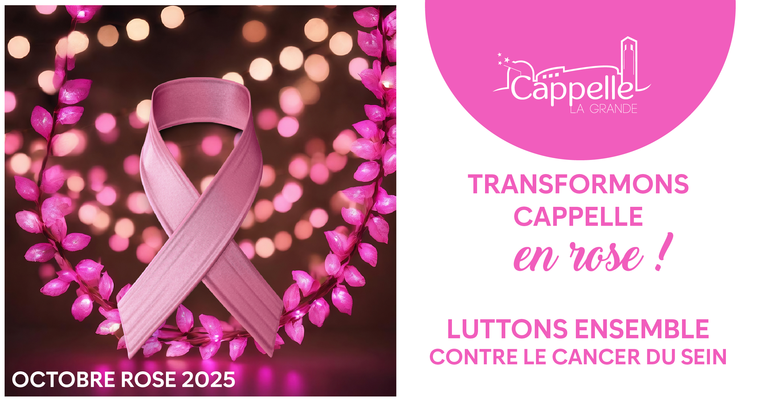 Transformons Cappelle en Rose !
