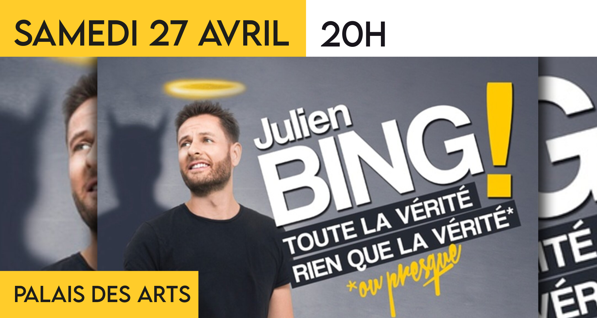 One Man Show "Julien BING"