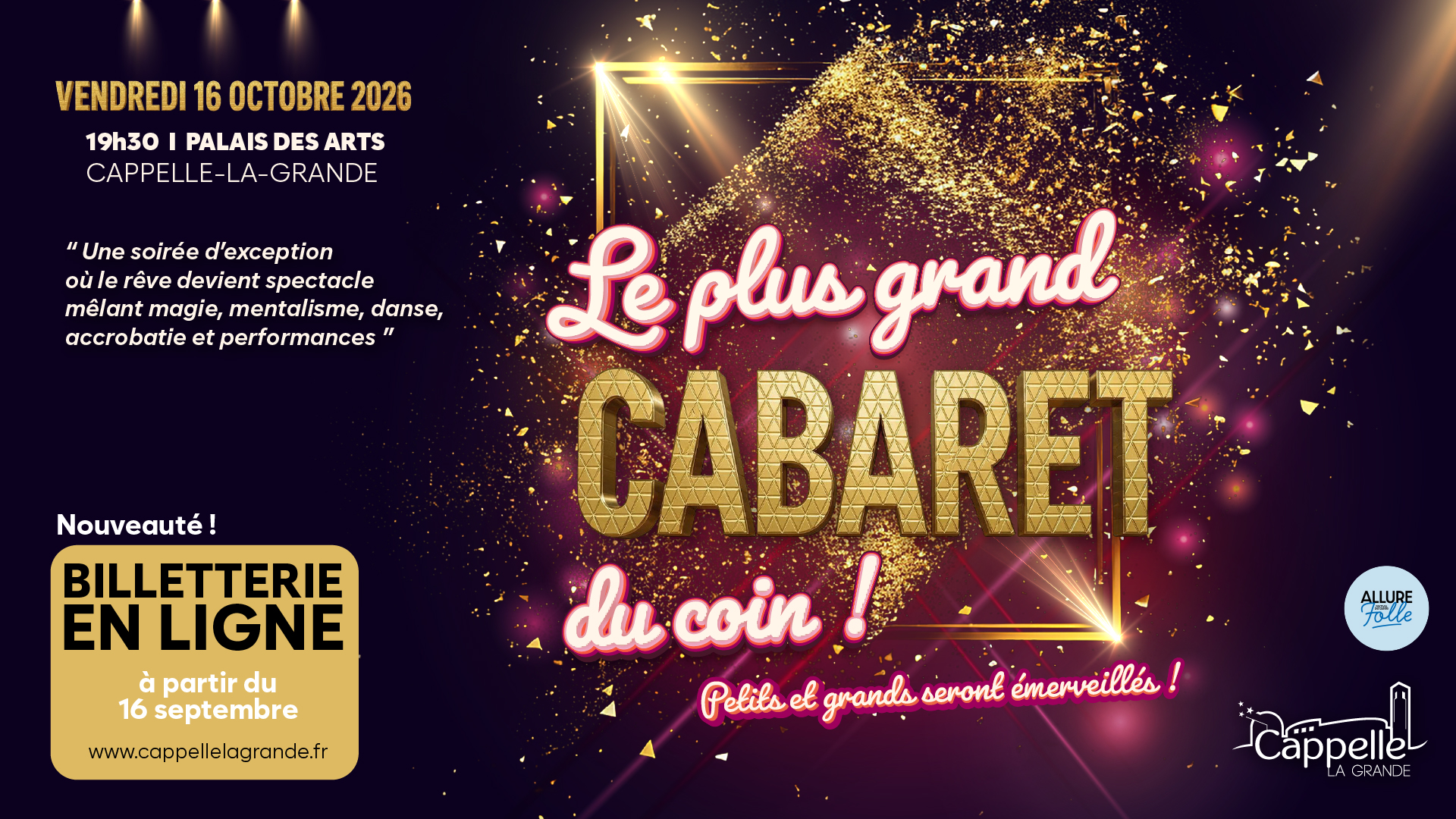 Le Plus Grand Cabaret du Coin !