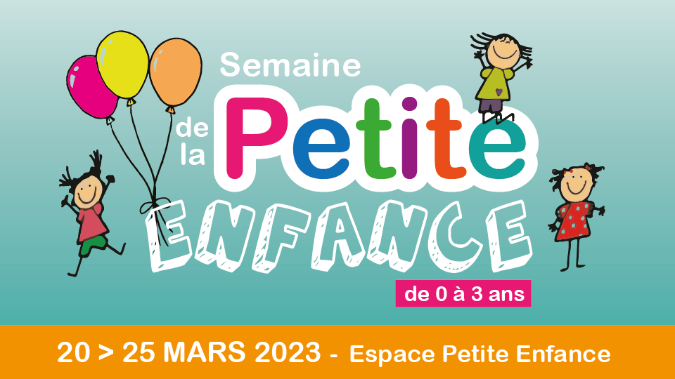 Semaine de la Petite Enfance